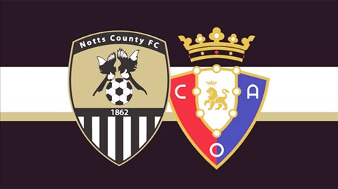 01h30 ngày 2/8: Notts County vs Osasuna