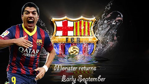 Tin giờ chót ngày 3/8: Suarez có thể tái xuất vào đầu tháng 9