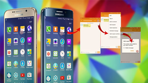 Chặn tin nhắn rác dễ dàng trên Galaxy S6 và Galaxy S6 edge