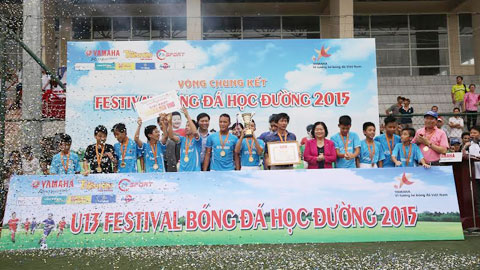 Festival bóng đá học đường U13 - Cup Yamaha 2015: Ngọc Lâm vô địch