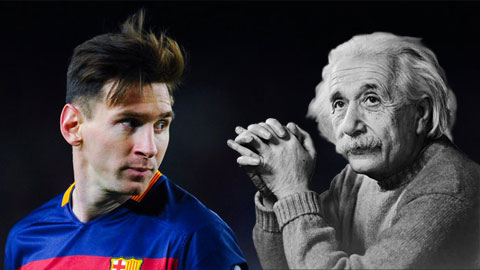 Với Messi, Albert Einstein đã sai