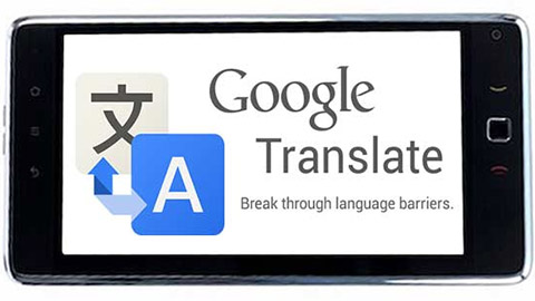 Google Translate dịch không cần kết nối Internet
