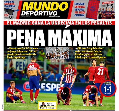 Tờ Mundo Deportivo (Tây Ban Nha) khóc thương cho Atletico Madrid với hình ảnh các cầu thủ áo sọc đỏ trắng gục ngã sau loạt luân lưu.