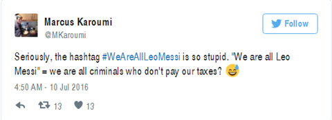 “Nói nghiêm túc, hashtag #WeAreAllLeoMessi thật quá ngu ngốc. Tất cả chúng ta là Leo Messi = Tất cả chúng ta là tội phạm trốn thuế?”, Marcus Karoumil luận giải
