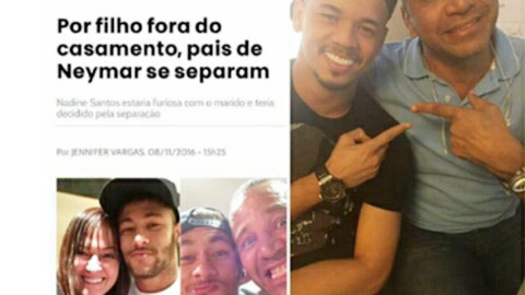 Cha Neymar bác bỏ tin đồn sống ly thân