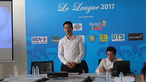 Lễ ra mắt và công bố lịch thi đấu Le League 2017