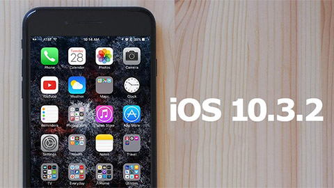 iOS 10.3.2 mới cập nhật vẫn hỗ trợ iPhone 5