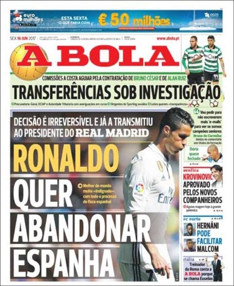 Tin sốc về việc Ronaldo muốn rời Real được giật ngay trên trang bìa của báo A Bola