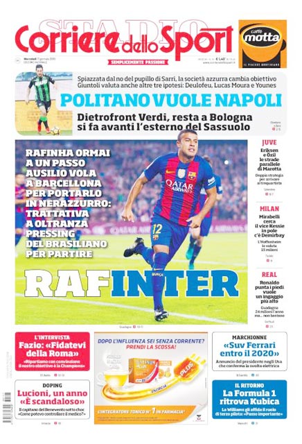 Trang bìa của nhật báo Corriere dello Sport sớm loan tin Rafinha sắp thuộc về Inter
