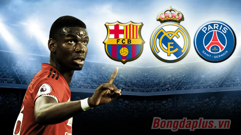 Barca, Real & PSG, đâu là bến đỗ lý tưởng cho Pogba?