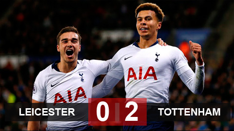 Leicester 0-2 Tottenham: Gà trống áp sát 2 đội dẫn đầu