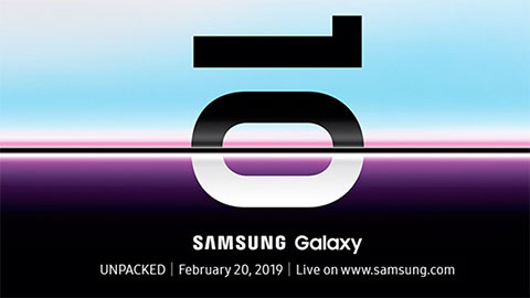 Samsung công bố ngày ra mắt 'siêu phẩm' Galaxy S10
