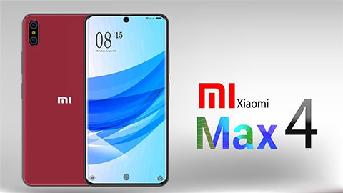 Xiaomi Mi Max 4 lộ diện đẹp hơn Redmi Note 7 có camera 48MP, pin 5800mAh