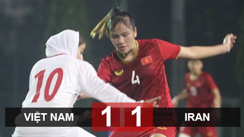U19 nữ Việt Nam 1-1 U19 nữ Iran: Hòa thót tim
