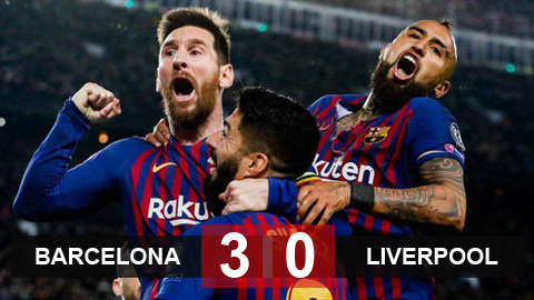 Barca 3-0 Liverpool: Messi và Suarez vùi dập Liverpool
