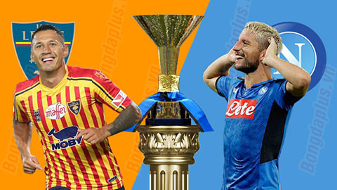 Nhận định bóng đá Lecce vs Napoli, 20h00 ngày 22/9: Thừa thắng xông lên