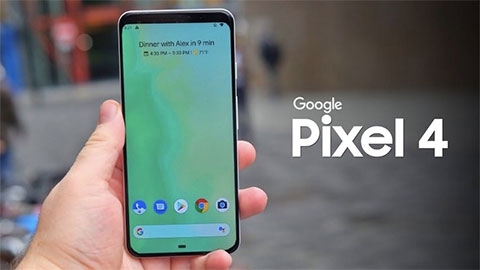 Google Pixel 4 XL rò rỉ giá bán trước giờ ra mắt