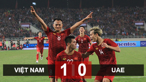 Việt Nam 1-0 UAE: Thắng thuyết phục, Việt Nam đứng đầu bảng G Việt Nam 1-0 UAE: Thắng thuyết phục, Việt Nam đứng đầu bảng G