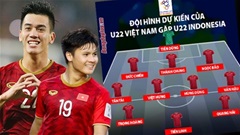 U22 Việt Nam ra sân với đội hình nào trước U22 Indonesia?