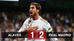 Alaves 1-2 Real Madrid: Ramos giúp Real tạm chiếm ngôi đầu của Barca Alaves 1-2 Real Madrid: Ramos giúp Real tạm chiếm ngôi đầu của Barca