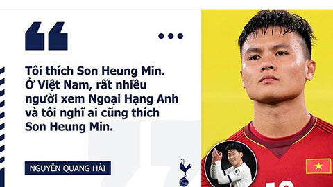 Tottenham thích thú khi Quang Hải hâm mộ Son Heung Min