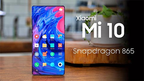 Xiaomi Mi 10 sắp ra mắt sẽ có Snapdragon 865, pin 4800mAh?