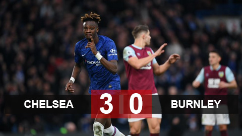 Chelsea 3-0 Burnley: Hạ Burnley, Chelsea duy trì khoảng cách an toàn với M.U