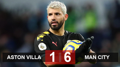 Aston Villa 1-6 Man City: Hat-trick lịch sử cho Aguero