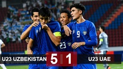 U23 Uzbekistan 5-1 U23 UAE: Xứng danh nhà vô địch U23 Uzbekistan 5-1 U23 UAE: Xứng danh nhà vô địch