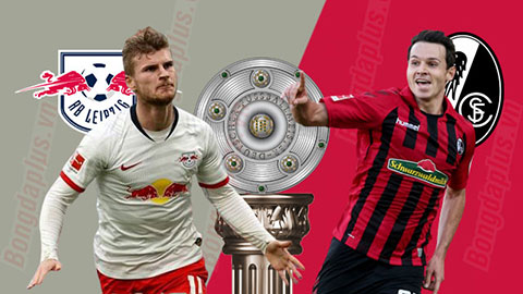 Nhận định bóng đá RB Leipzig vs Freiburg, 20h30 ngày 16/5: Trở lại đường đua