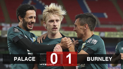 Crystal Palace 0-1 Burnley: Burnley vượt mặt Arsenal, tiếp cận M.U