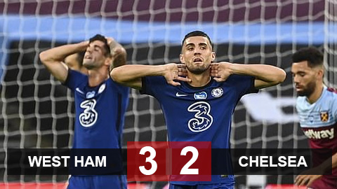 West Ham 3-2 Chelsea: Chelsea thua sốc, đua top 4 nóng ran