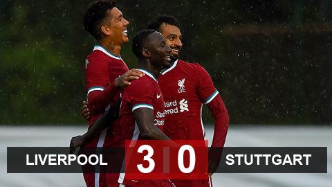 Kết quả Liverpool 3-0 Stuttgart: Chạy đà hoàn hảo Kết quả Liverpool 3-0 Stuttgart: Chạy đà hoàn hảo