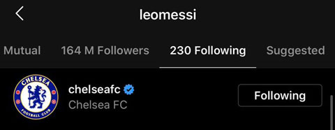 Tài khoản Messi follow Instagram của CLB Chelsea
