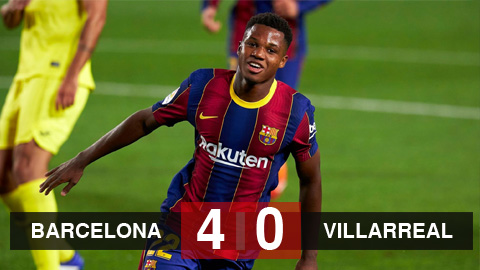 Barcelona 4-0 Villarreal: Fati lập cú đúp, Barca ra quân đại thắng Barcelona 4-0 Villarreal: Fati lập cú đúp, Barca ra quân đại thắng