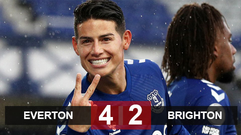 Everton 4-2 Brighton: James thăng hoa rực rỡ, Everton thắng trận thứ 4 liên tiếp