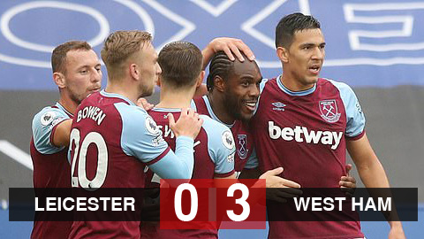 Leicester 0-3 West Ham: Vardy im tiếng, Leicester thất thủ cay đắng trên sân nhà