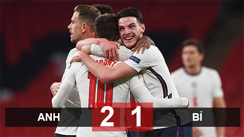 Kết quả Anh 2-1 Bỉ: Tam sư phục hận thành công Kết quả Anh 2-1 Bỉ: Tam sư phục hận thành công