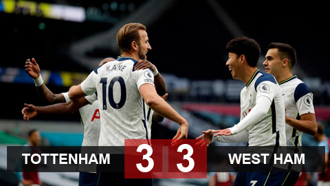 Tottenham 3-3 West Ham: Trận cầu điên rồ Tottenham 3-3 West Ham: Trận cầu điên rồ