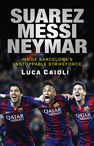 Sách "Suarez - Messi - Neymar"