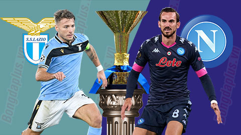 Soi kèo Lazio vs Napoli, 2h45 ngày 21/12