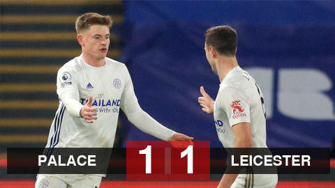 Kết quả Crystal Palace 1-1 Leicester: Vardy tịt ngòi, Leicester mất điểm Kết quả Crystal Palace 1-1 Leicester: Vardy tịt ngòi, Leicester mất điểm