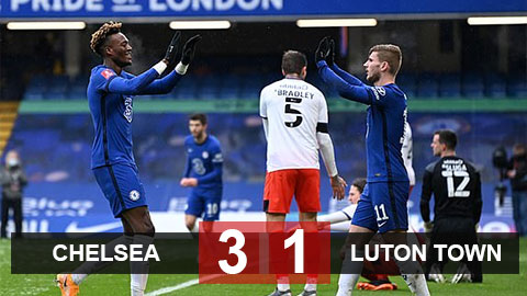 Kết quả Chelsea 3-1 Luton Town: Abraham tỏa sáng giúp The Blues vượt qua vòng 4 cúp FA