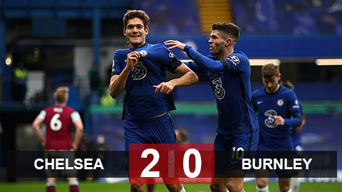 Chelsea 2-0 Burnley: Tuchel có chiến thắng đầu tiên