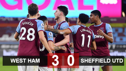 West Ham 3-0 Sheffield United: The Hammers đẩy Liverpool xuống thứ 6