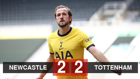 Newcastle 2-2 Tottenham: Kane không thể đưa Tottenham vào top 4