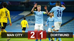 Kết quả Man City vs Dortmund: Hạ Dortmund, Man City vẫn chưa yên tâm trước trận lượt về
