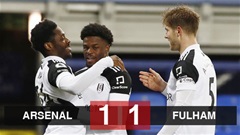 Arsenal 1-1 Fulham: Pháo thủ vỡ òa với bàn thắng phút bù giờ thứ 7