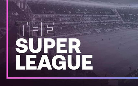 European Super League đang vấp phải sự phản đối gay gắt
