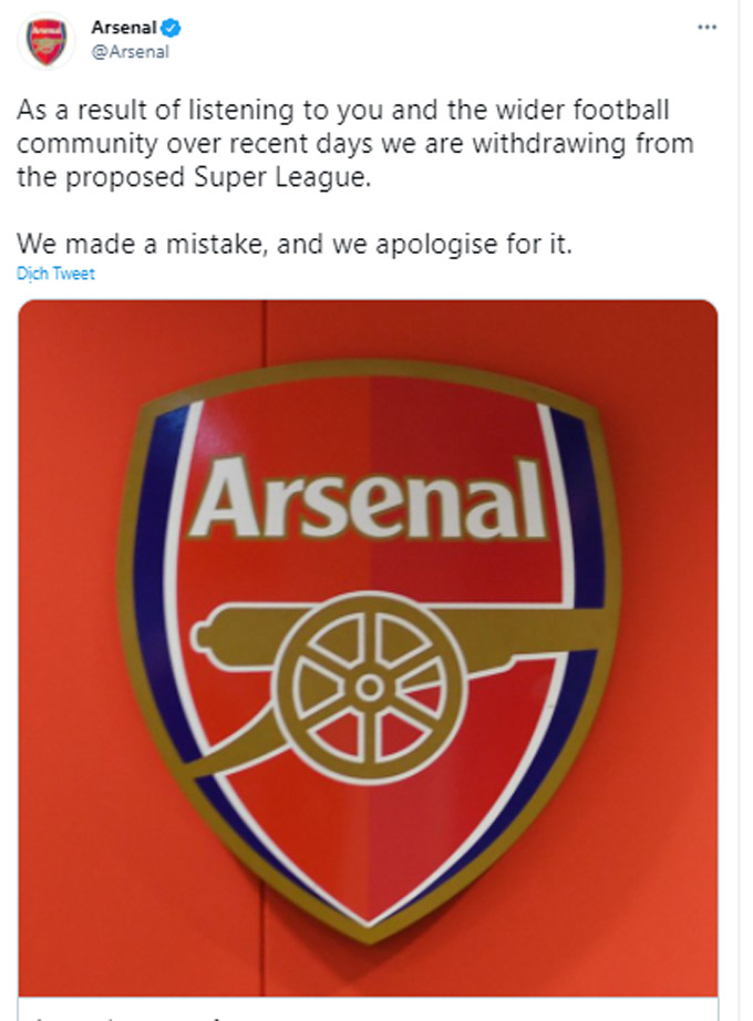 Arsenal: "Sau khi lắng nghe phản ứng của các bạn - những người hâm mộ CLB, cũng như của đông đảo cộng đồng bóng đá trong ít ngày qua, chúng tôi đang làm các thủ tục cần thiết để rời Super League. Chúng tôi đã mắc sai lầm và xin lỗi vì điều đó".